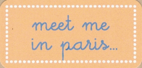 PRINCI - MEET ME IN PARIS...