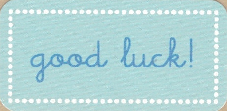PRINCI - GOOD LUCK!